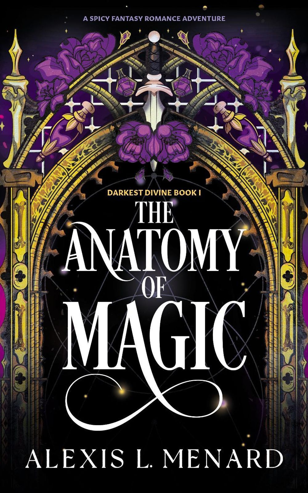The Anatomy of Magic by Alexis L. Menard - ISBN: 9781836186991