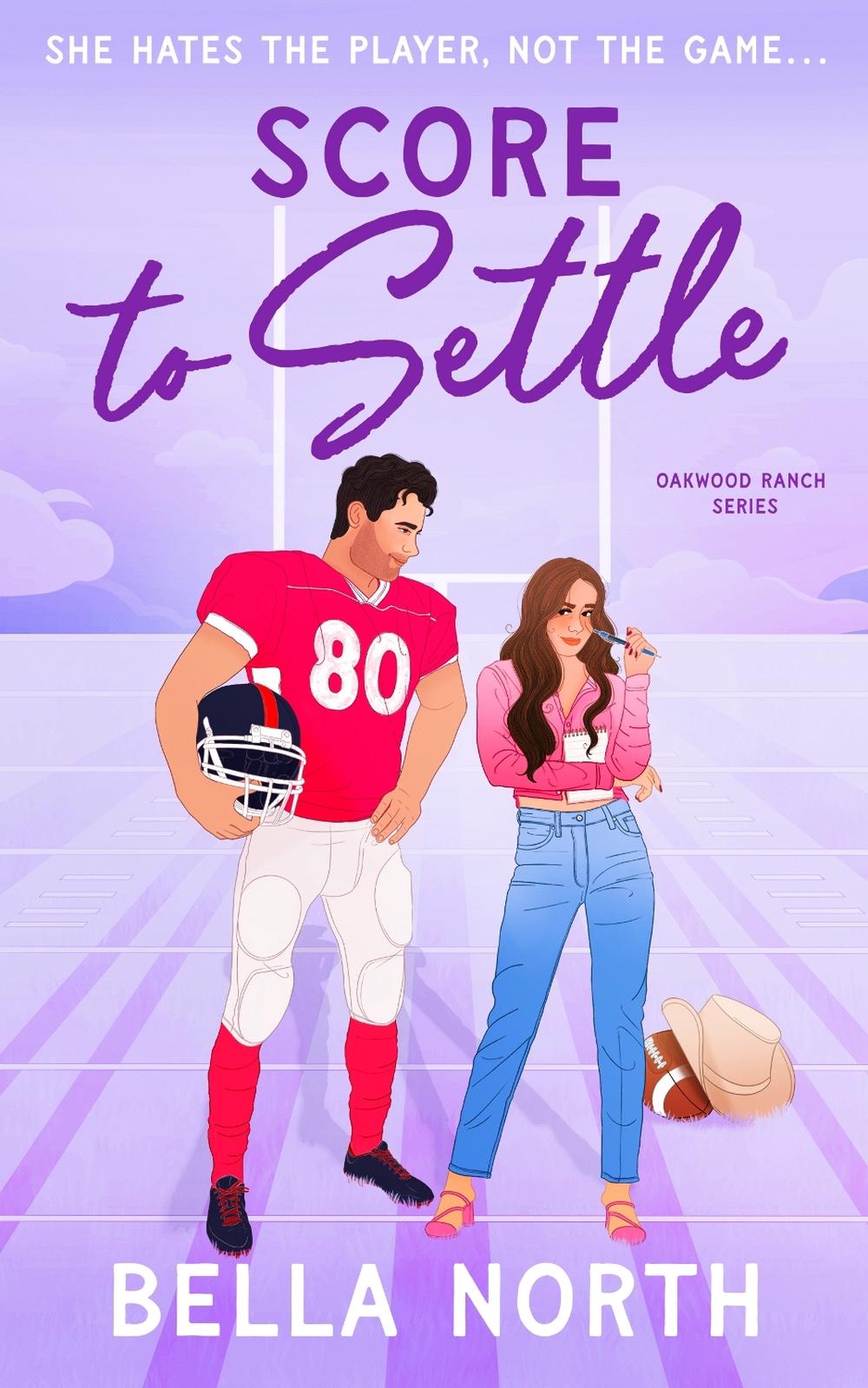 Score to Settle by Bella North - ISBN: 9781836187073