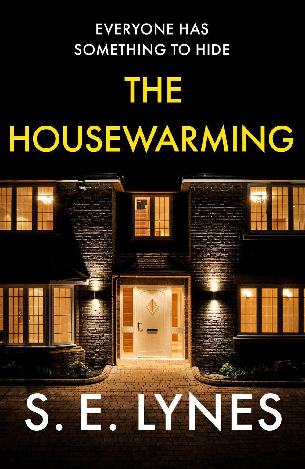 The Housewarming by S.E. Lynes - ISBN: 9781836187950