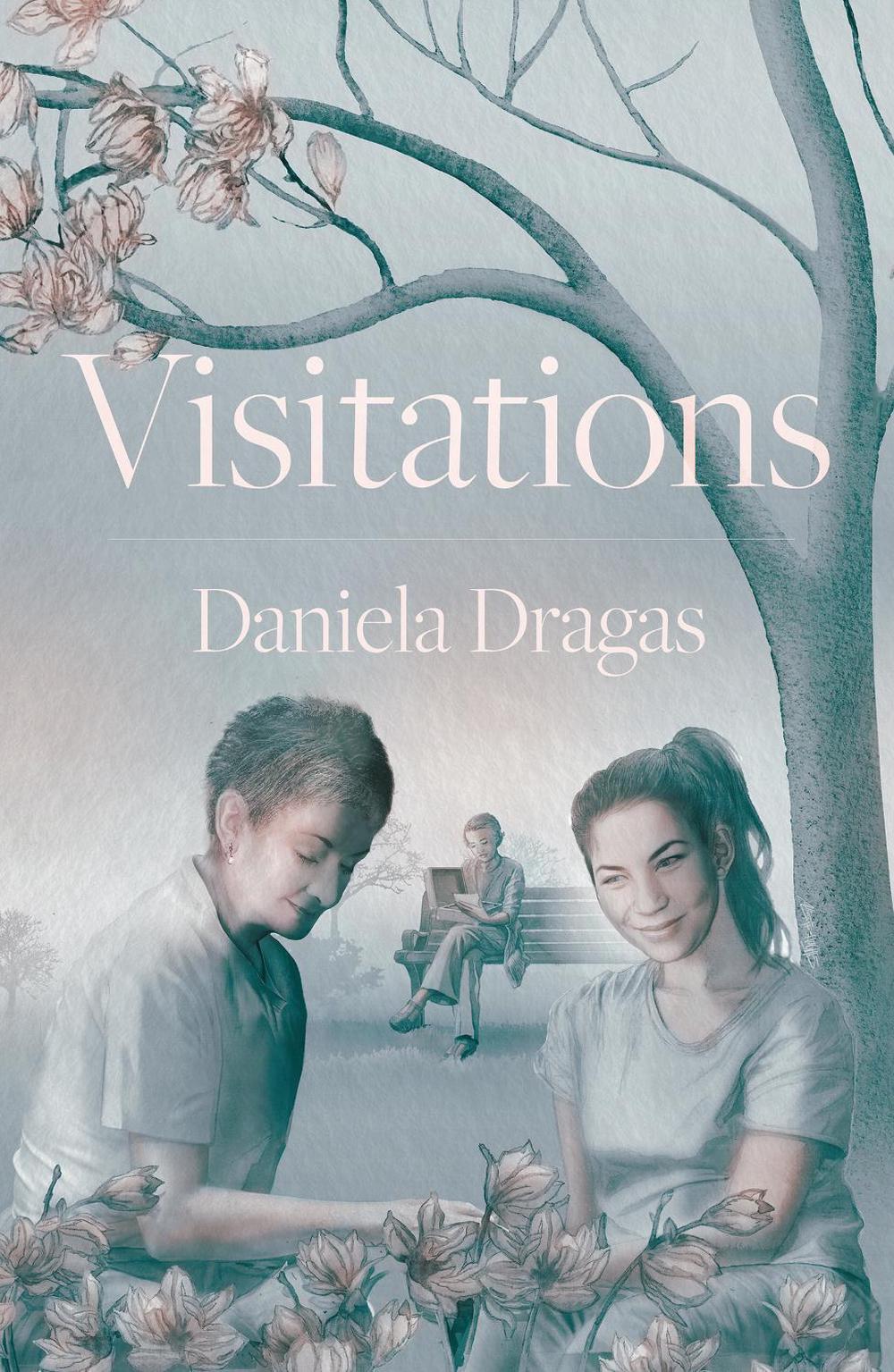 Visitations by Daniela Dragas - ISBN: 9781836281627