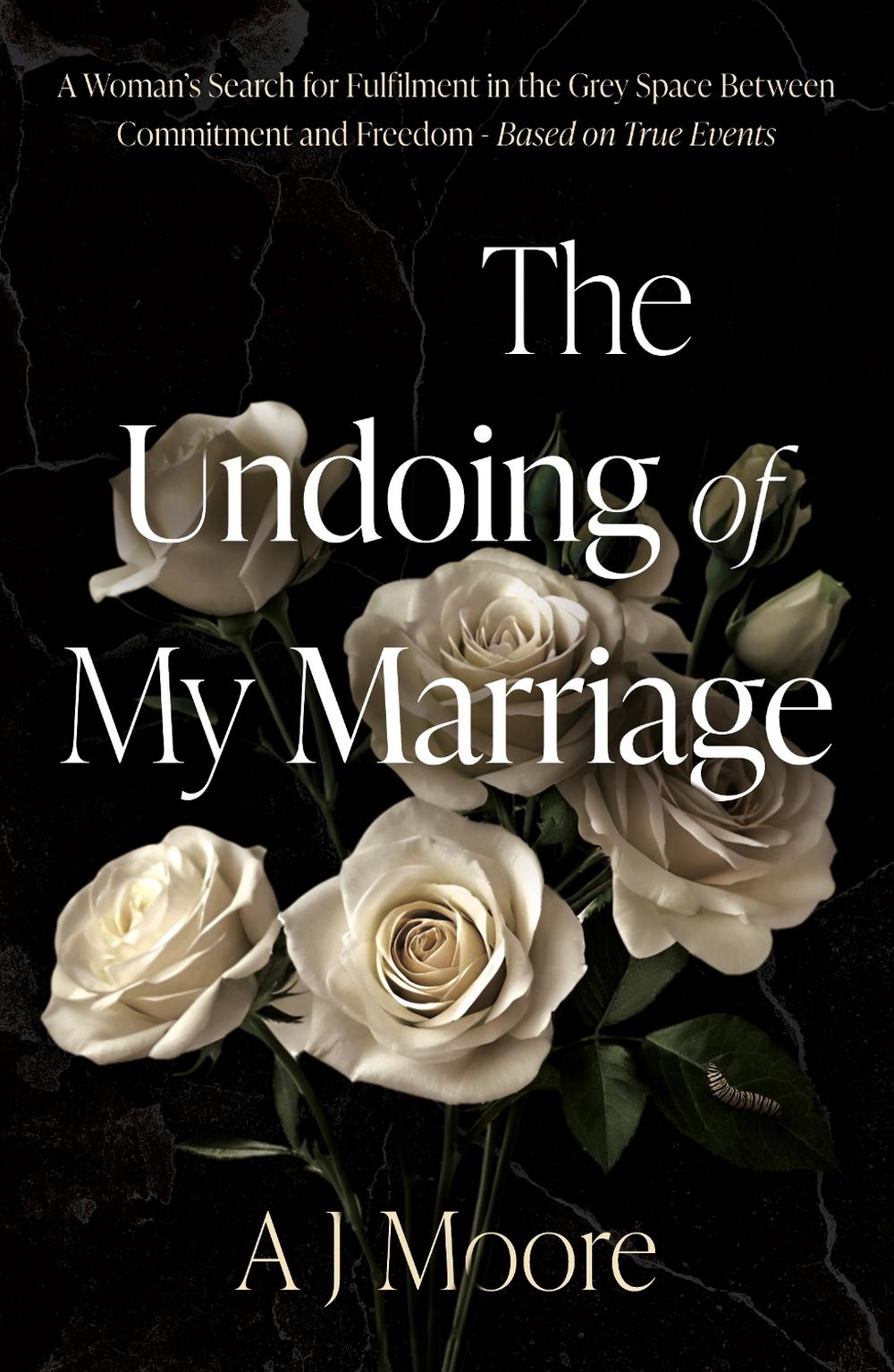 The Undoing of My Marriage, 9781836284703