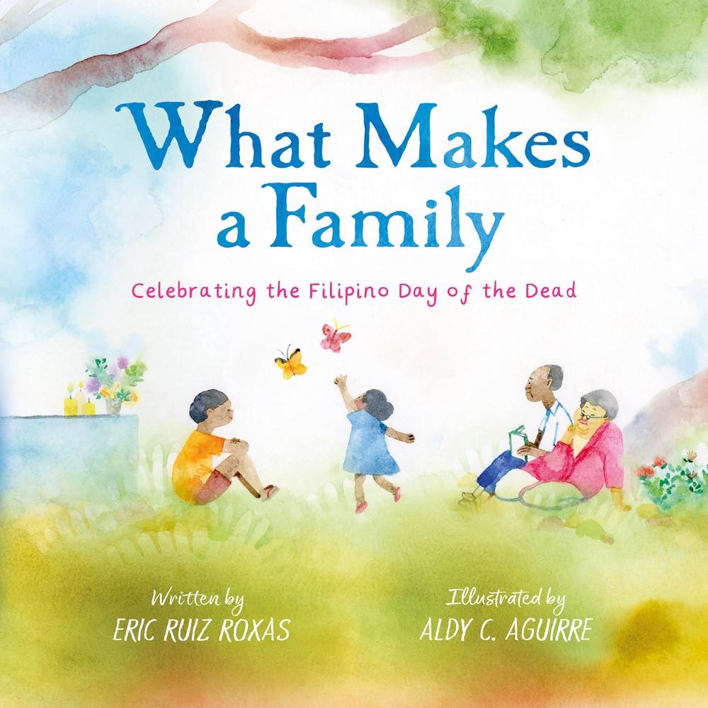 What Makes a Family by Eric Ruiz Roxas - ISBN: 9781836290339