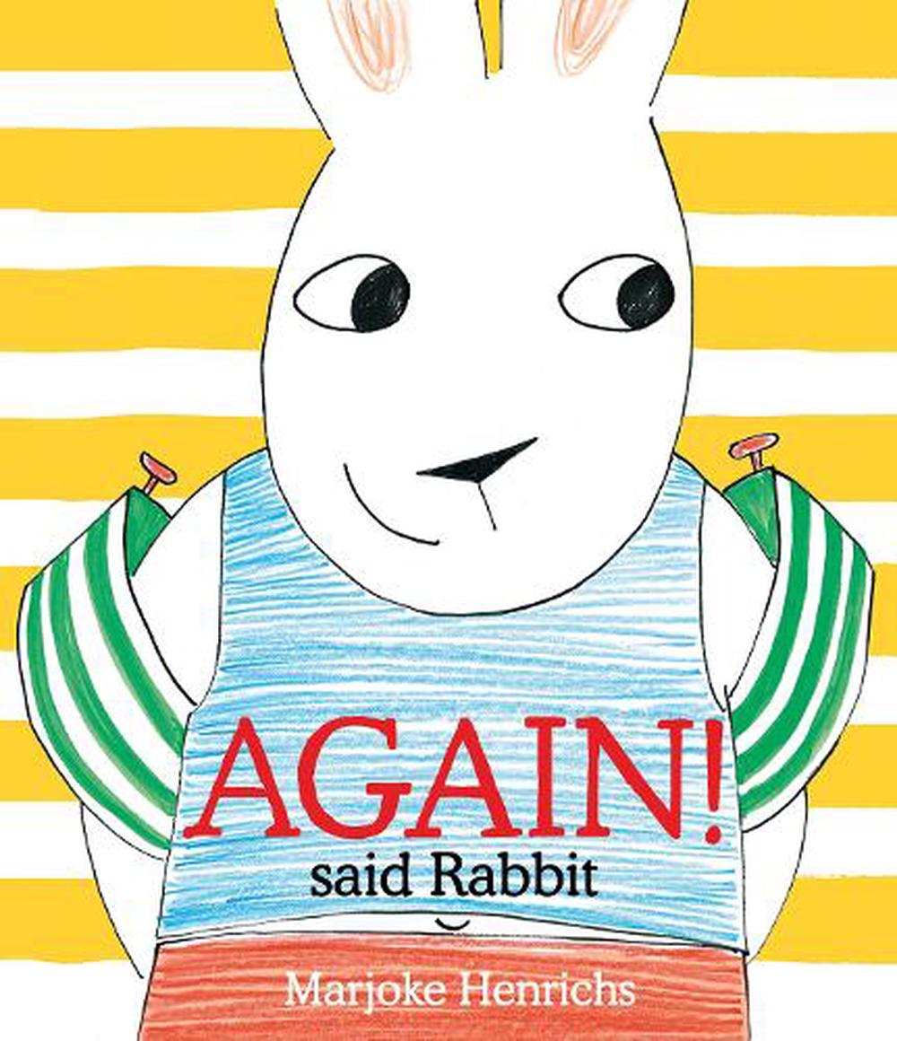 Again! said Rabbit by Marjoke Henrichs - ISBN: 9781836300625