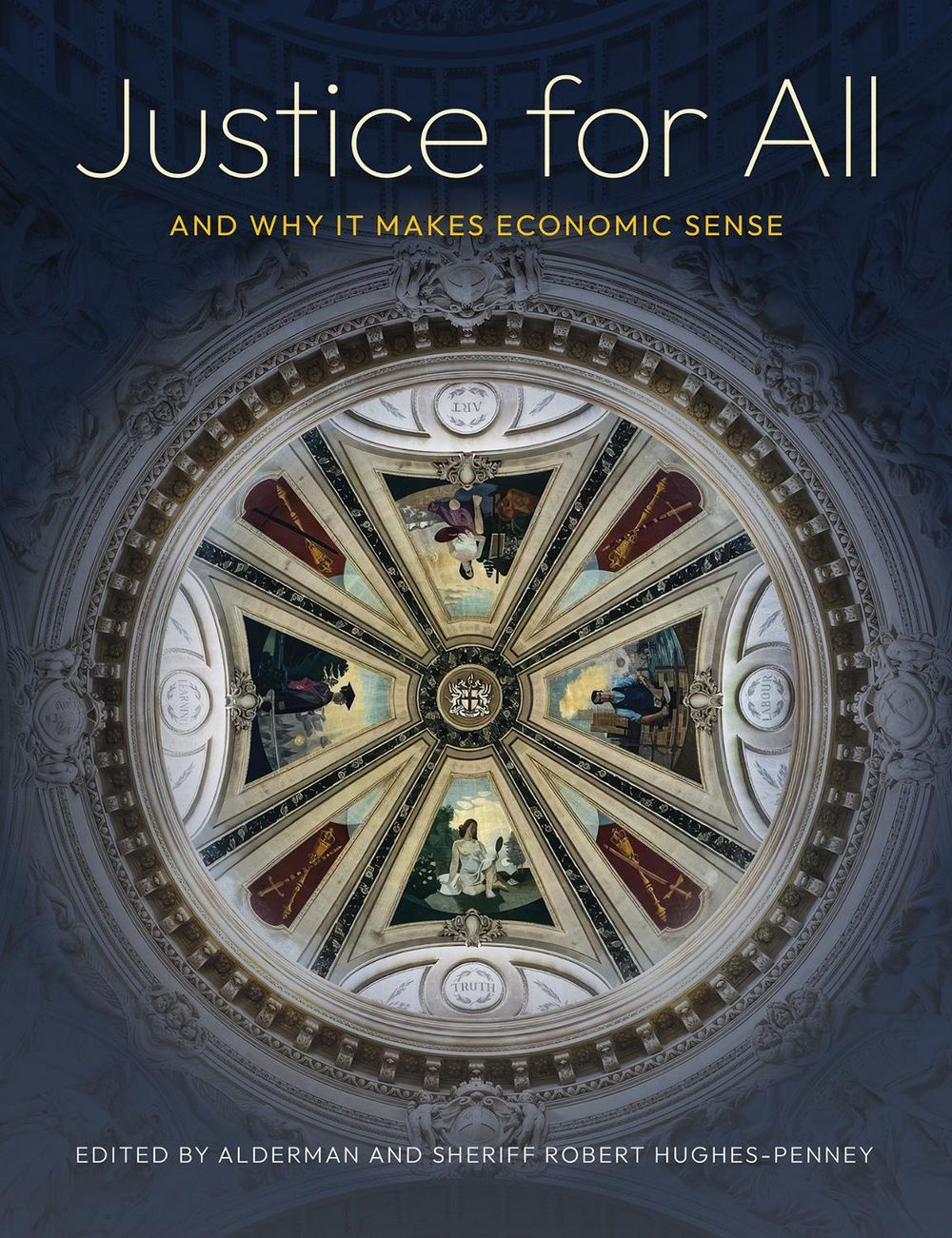 Justice for All by Alderman and Sheriff Robert Hughes-Penney - ISBN: 9781836360629