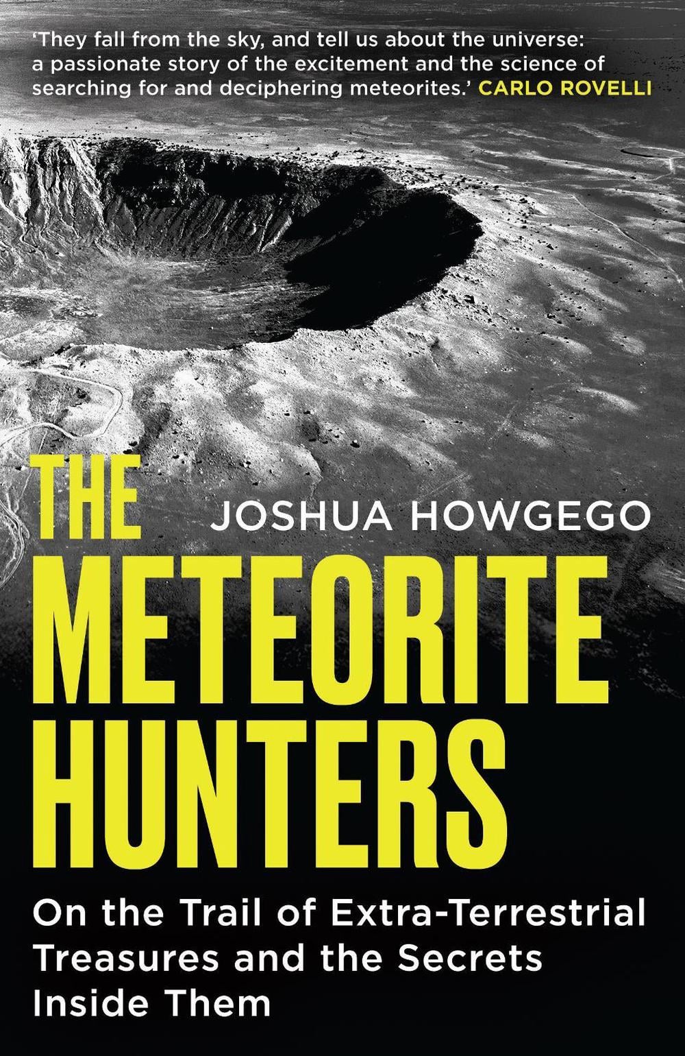 The Meteorite Hunters by Joshua Howgego - ISBN: 9781836431275