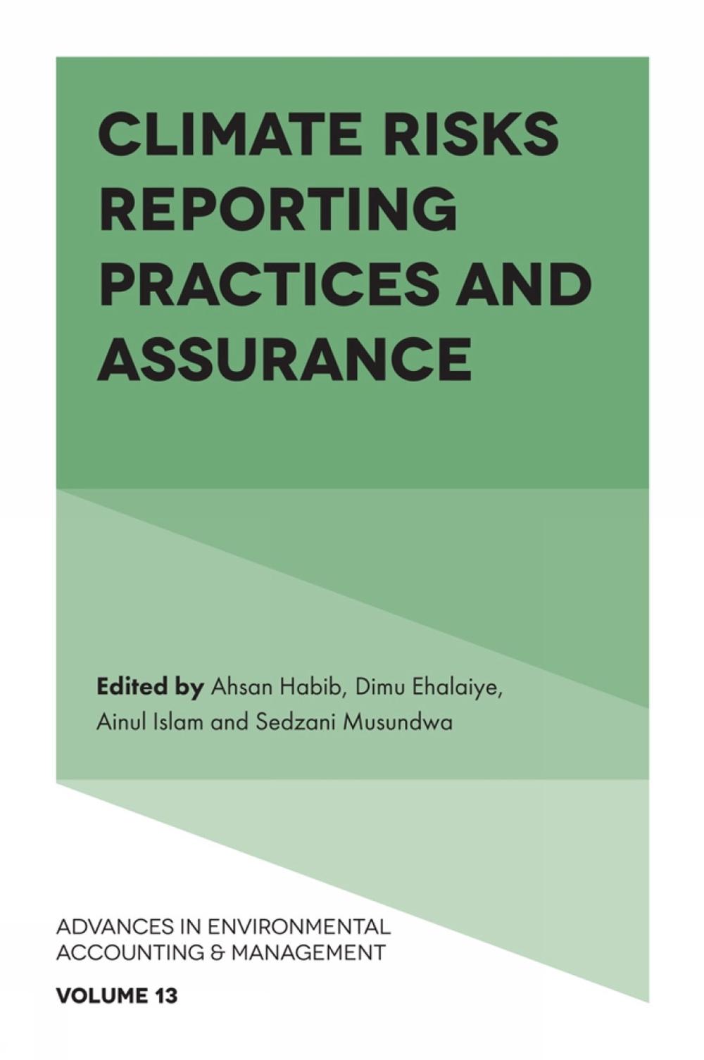 Climate Risks Reporting Practices and Assurance, 9781836621935