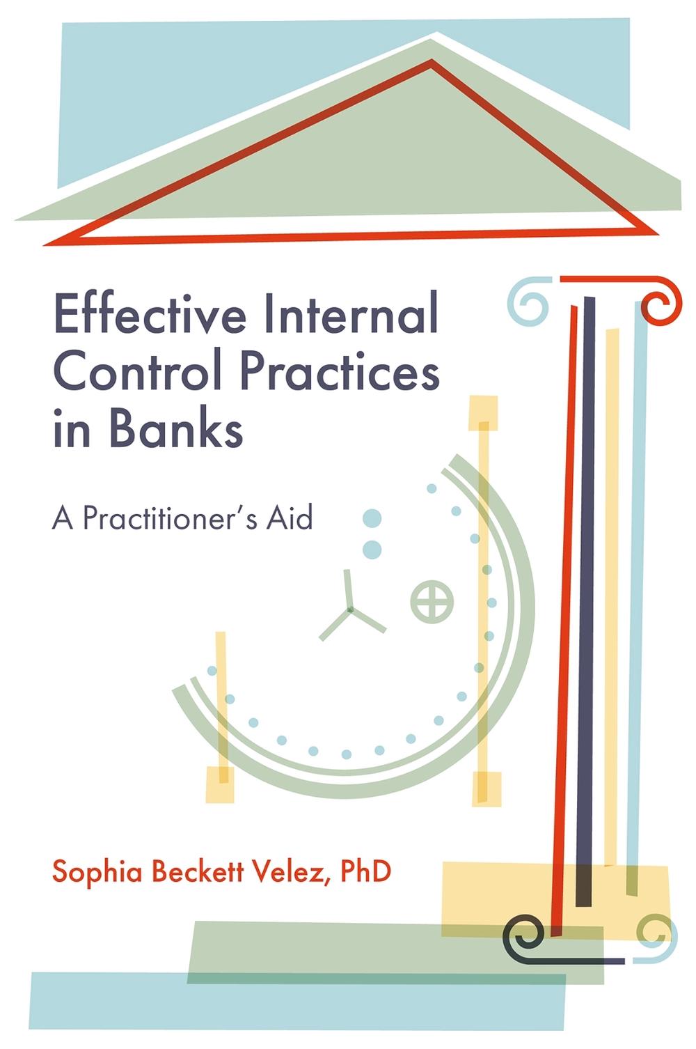 Effective Internal Control Practices in Banks, 9781836629733