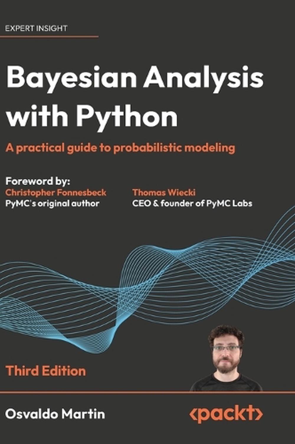 Bayesian Analysis with Python - Third Edition, 9781836644835
