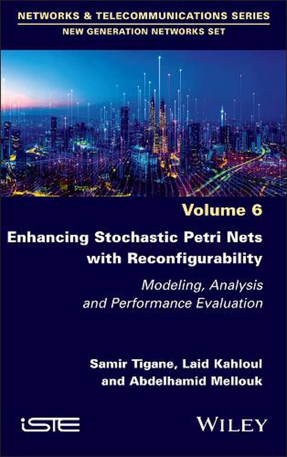 Enhancing Stochastic Petri Nets with Reconfigurability, 9781836690627