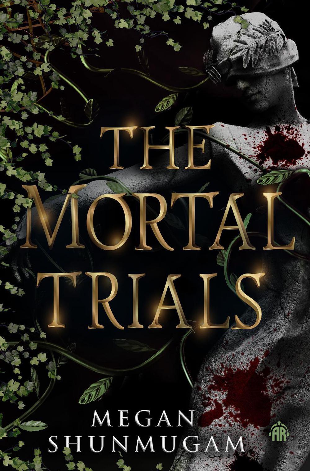 The Mortal Trials by Megan Shunmugam - ISBN: 9781836730156