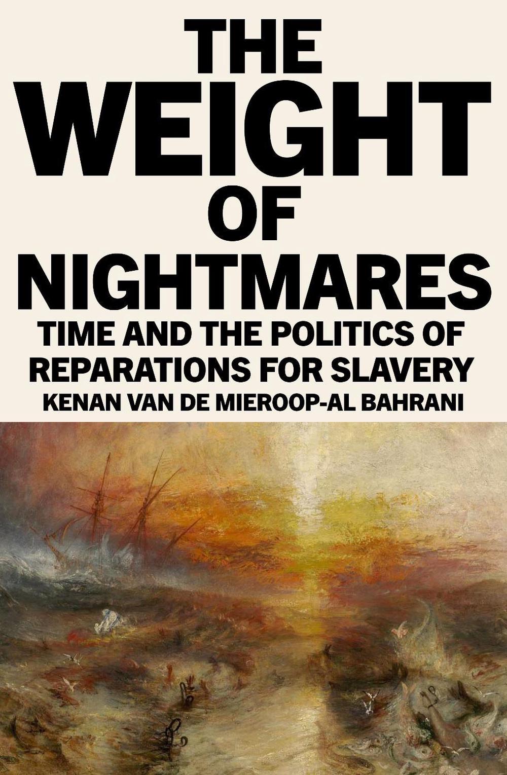 The Weight of Nightmares by Kenan Van De Mieroop-Al Bahrani - ISBN: 9781836741688