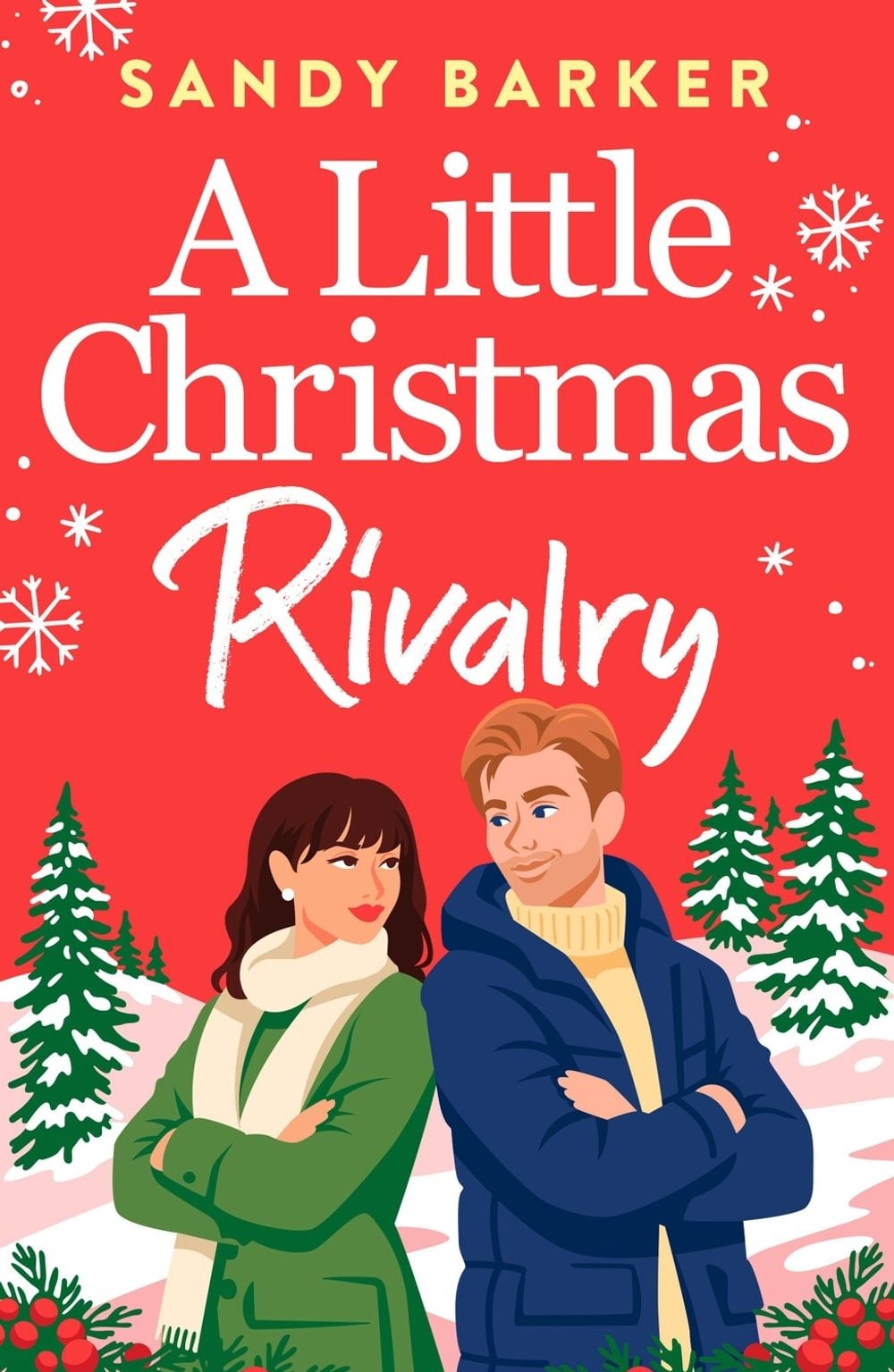 A Little Christmas Rivalry by Sandy Barker - ISBN: 9781836780472