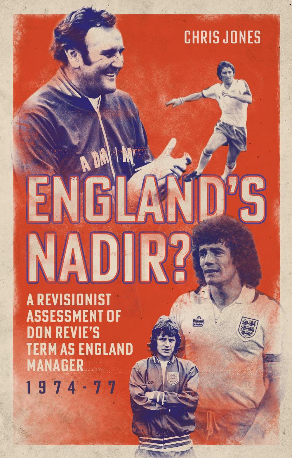 England's Nadir? by Christopher Alan Jones - ISBN: 9781836802280