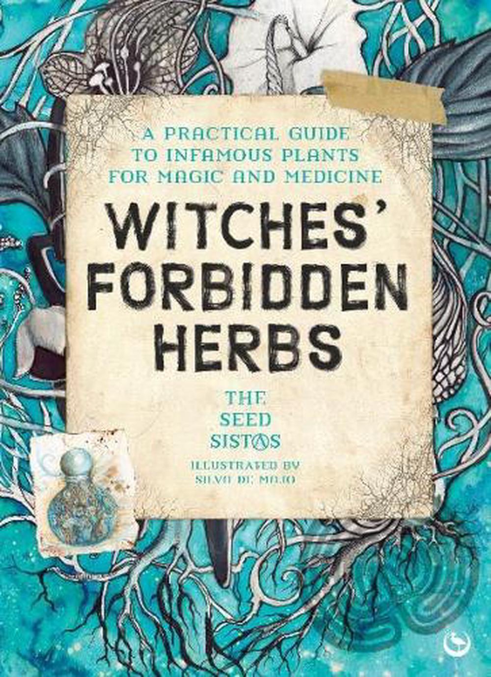 Witches' Forbidden Herbs, 9781836810537
