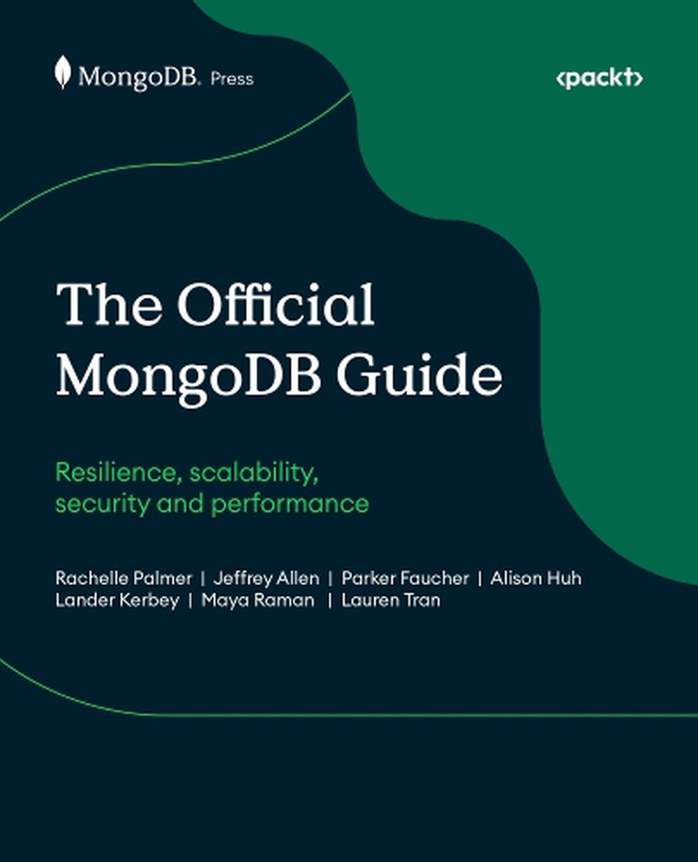 The Official MongoDB Guide, 9781837021970