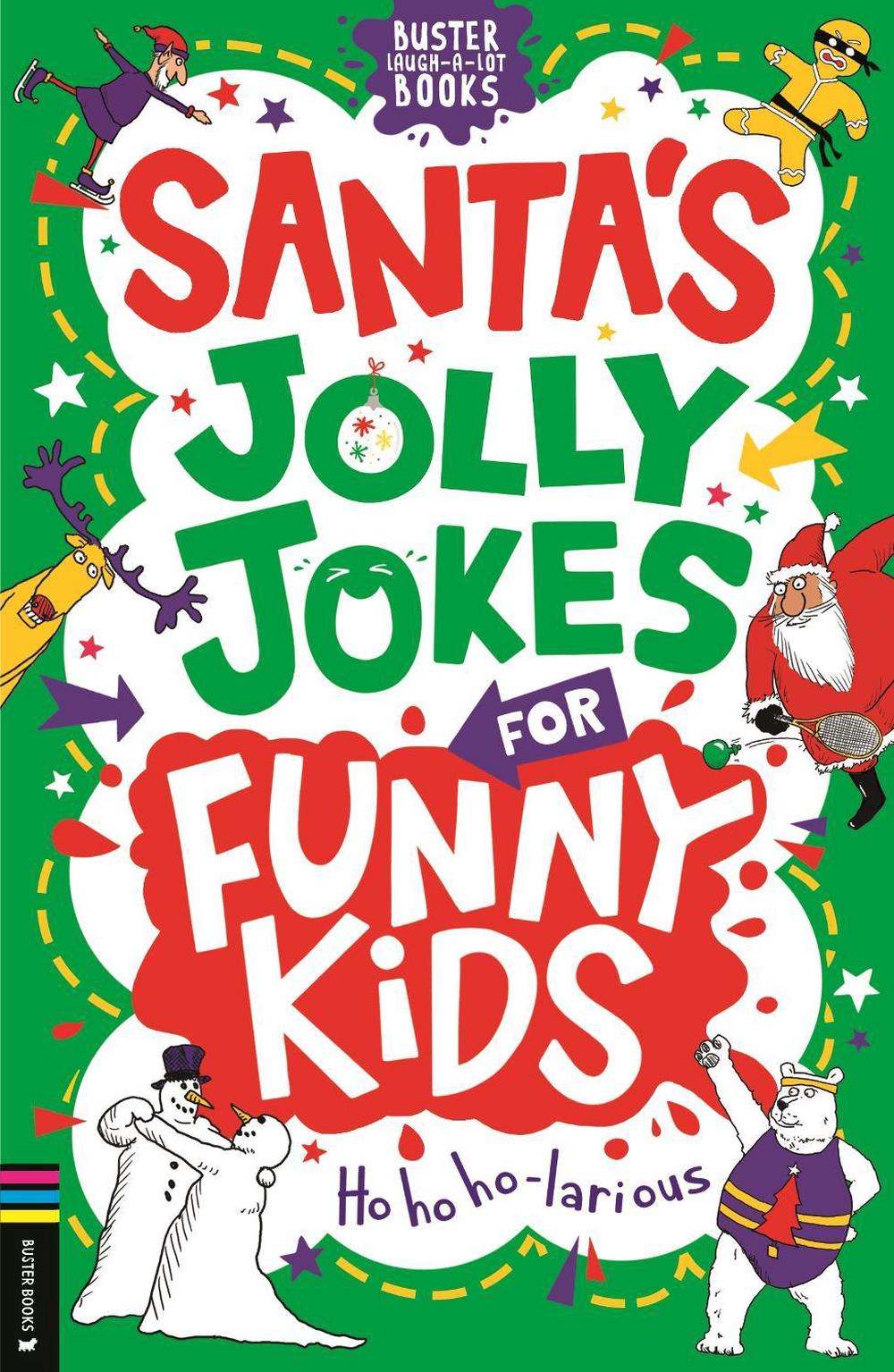 Santa's Jolly Jokes for Funny Kids, 9781837250981
