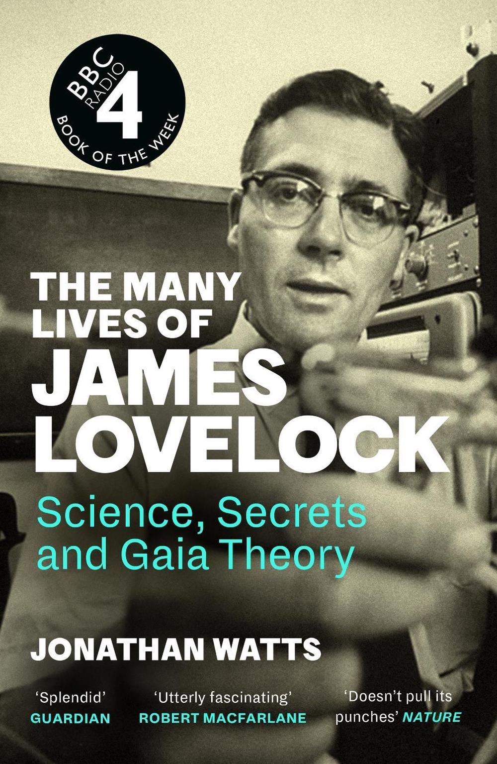 The Many Lives of James Lovelock, 9781837260874