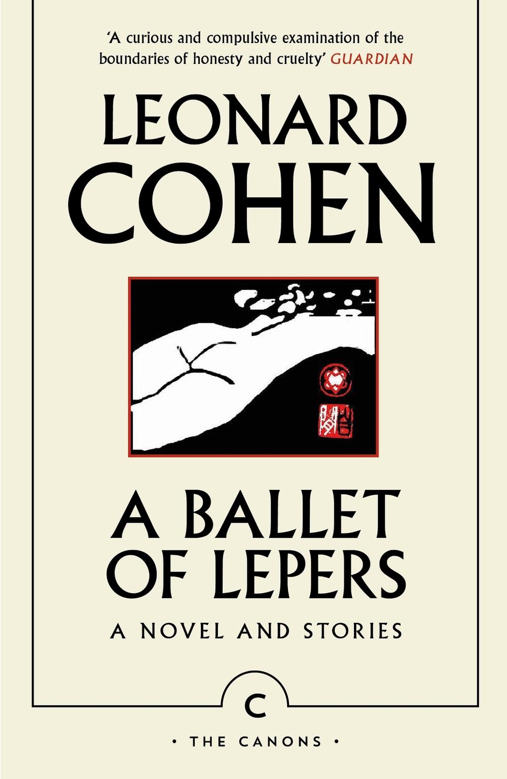 A Ballet of Lepers by Leonard Cohen - ISBN: 9781837262694