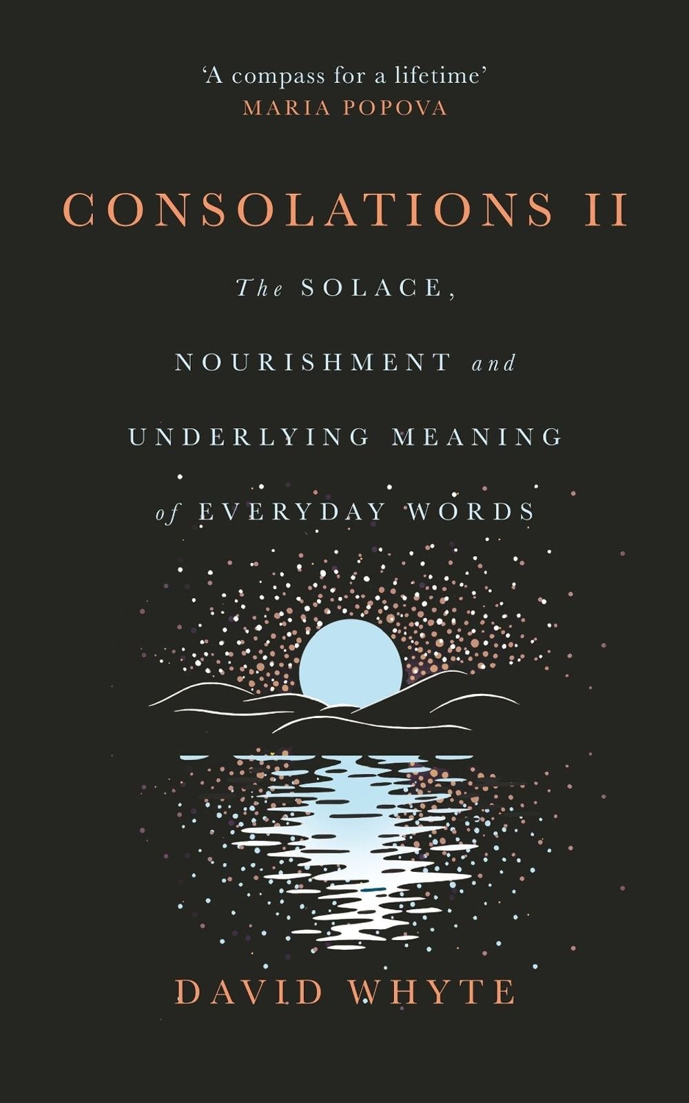 Consolations II by David Whyte - ISBN: 9781837263486