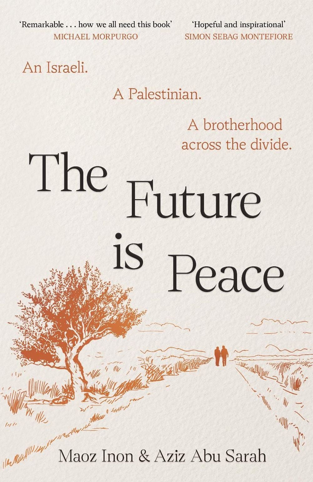 The Future Is Peace by Aziz Abu Sarah - ISBN: 9781837264070