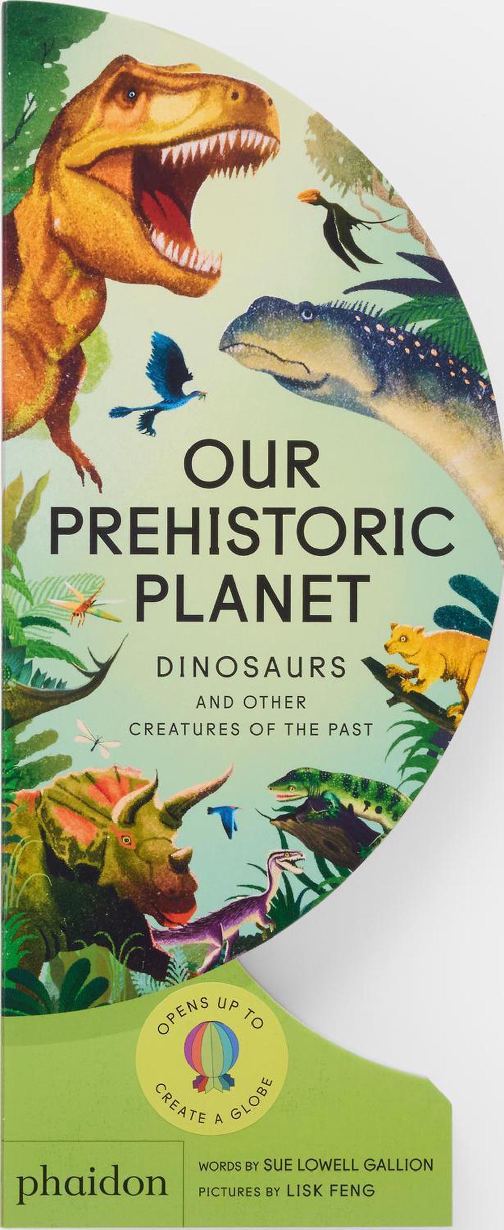 Our Prehistoric Planet by Sue Lowell Gallion - ISBN: 9781837290390