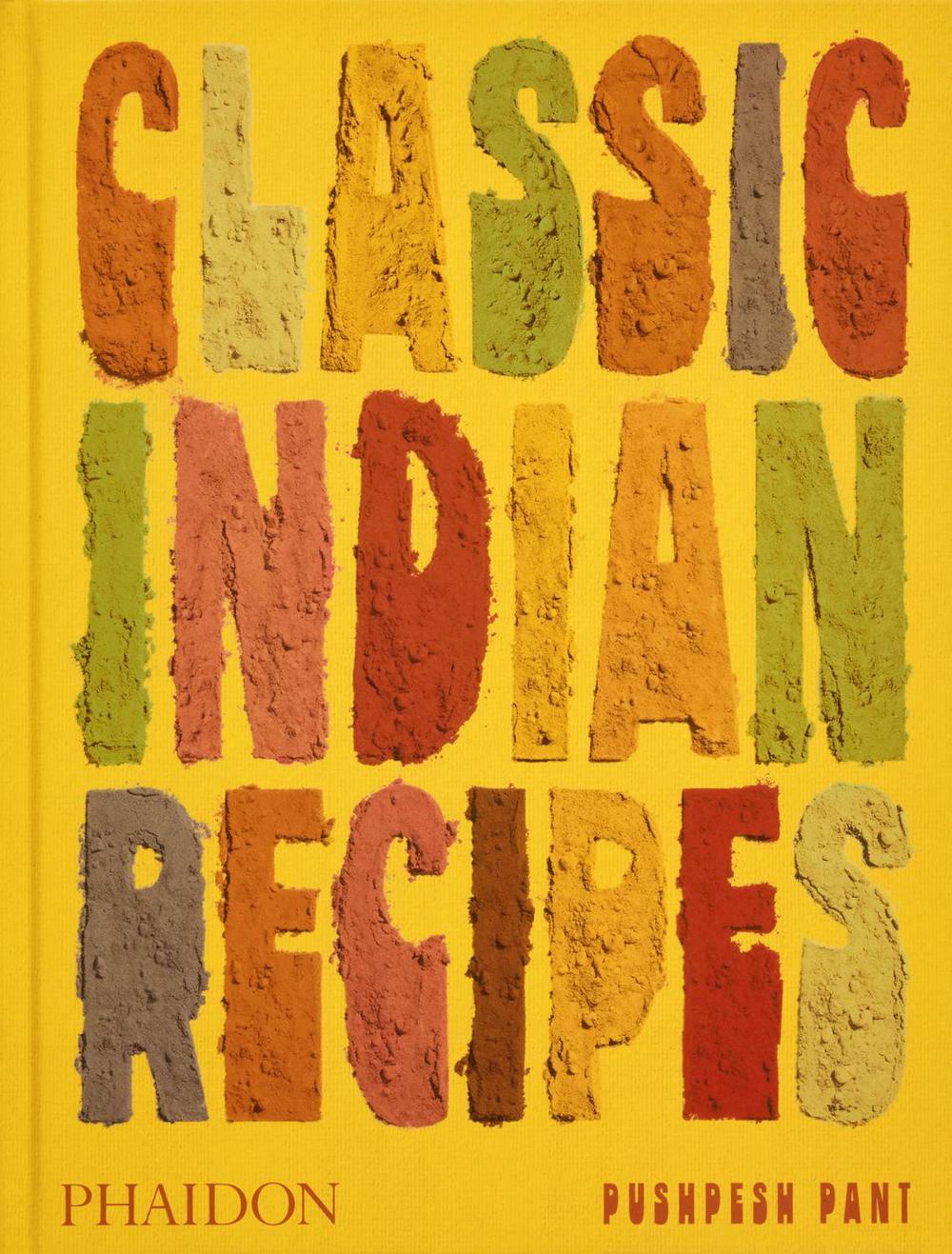 Classic Indian Recipes, 9781837290642