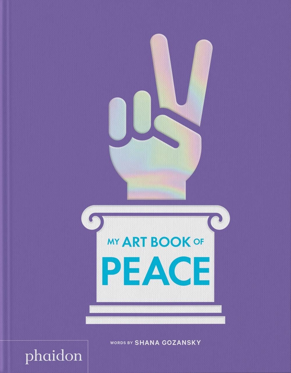 My Art Book of Peace by Shana Gozansky - ISBN: 9781837291526