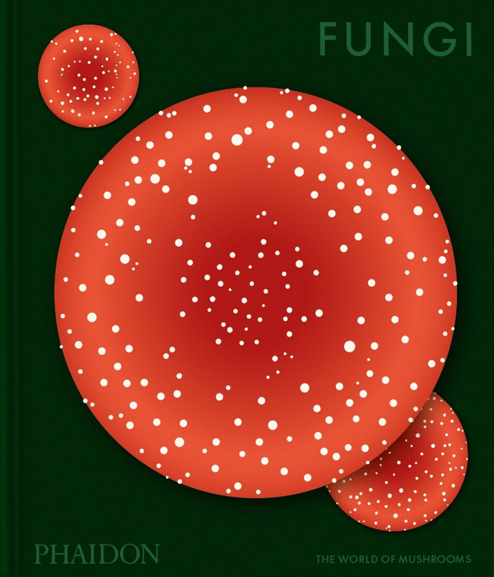 Fungi by Phaidon Editors - ISBN: 9781837292066