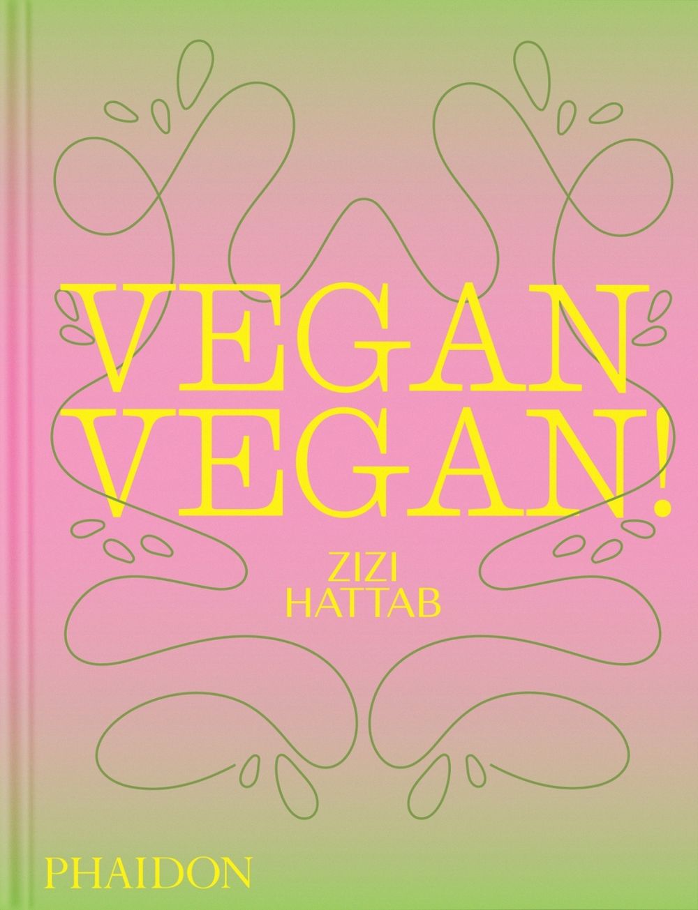 Vegan Vegan! by Zineb Hattab - ISBN: 9781837292622