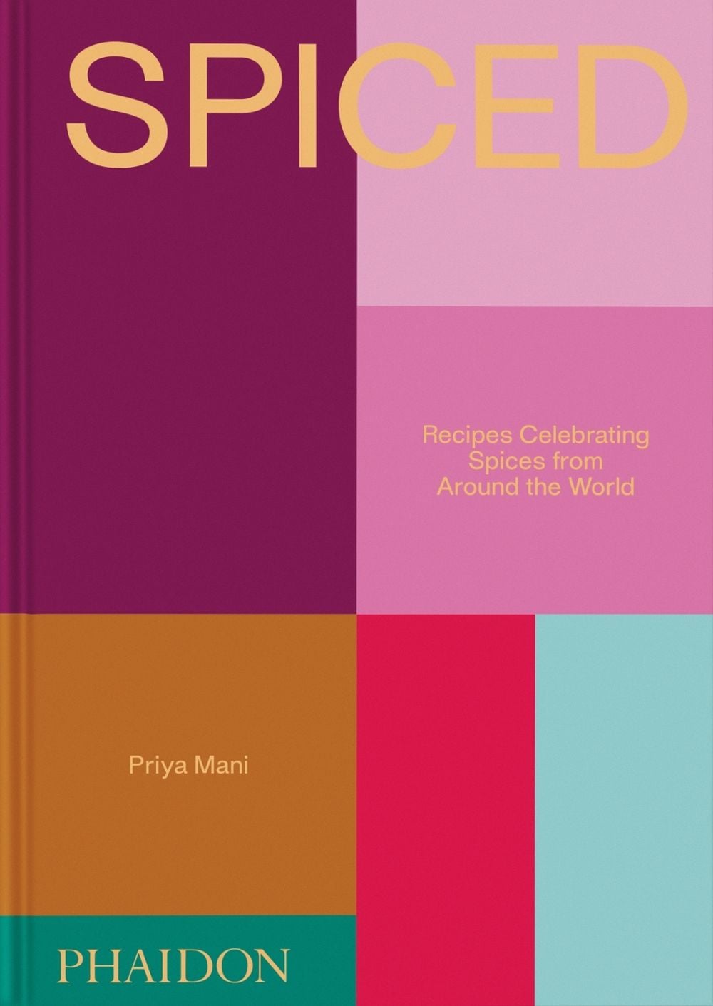 Spiced by Priya Mani - ISBN: 9781837292653