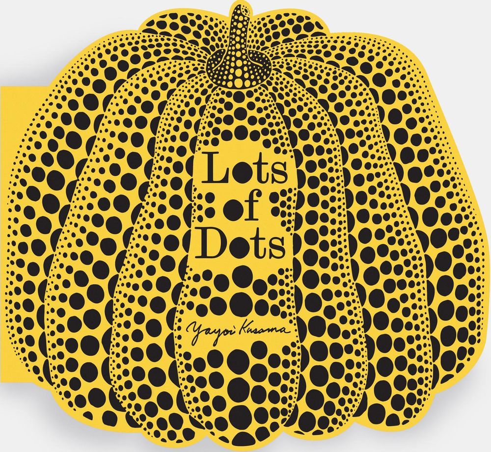 Lots of Dots by Yayoi Kusama - ISBN: 9781837294039