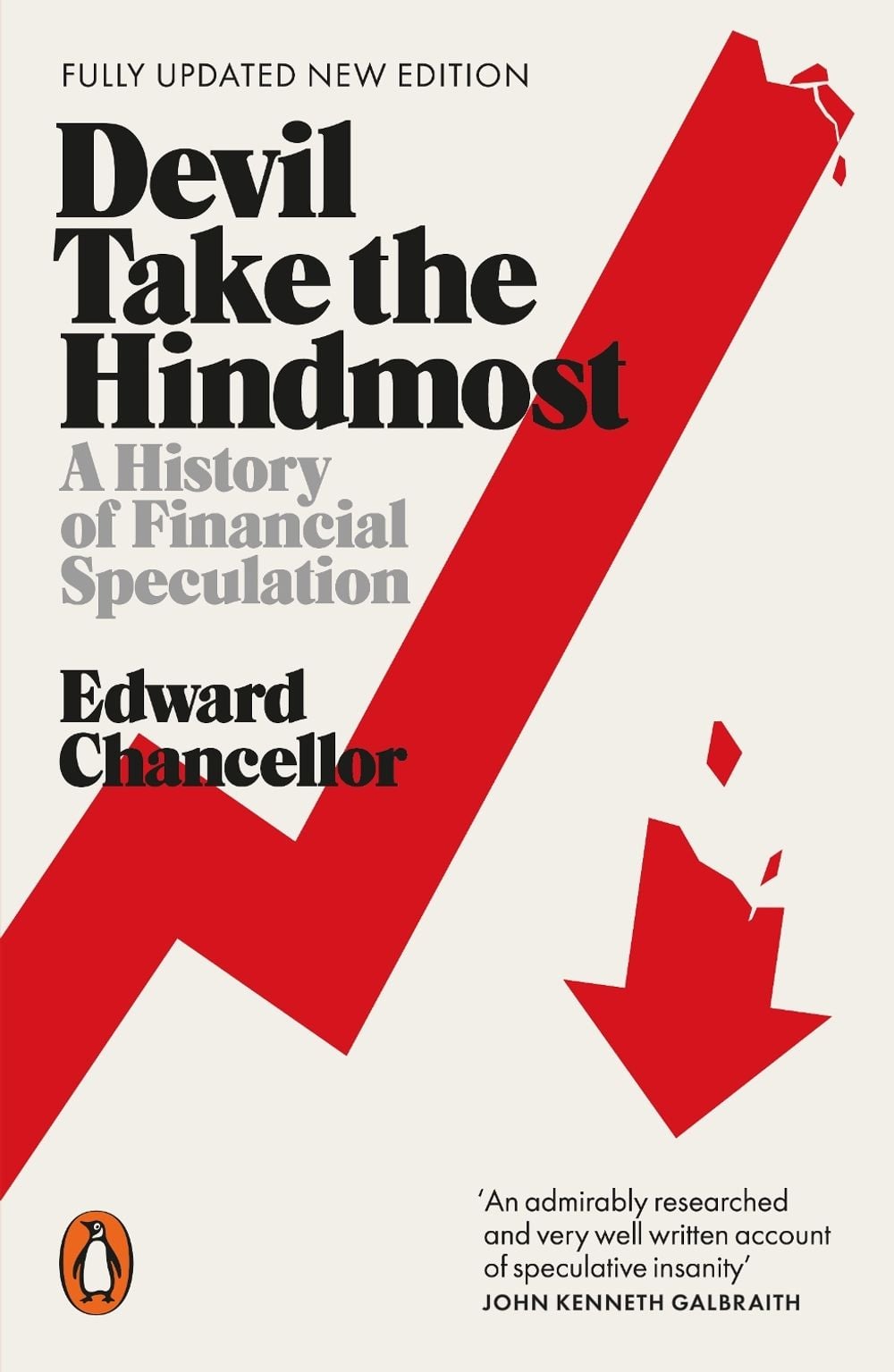 Devil Take the Hindmost by Edward Chancellor - ISBN: 9781837312153