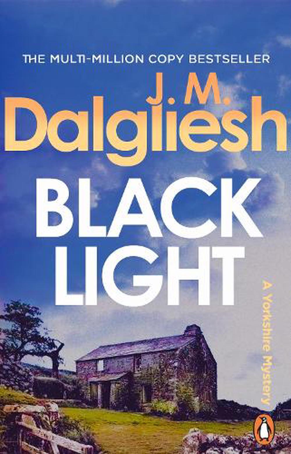 Blacklight by J.M. Dalgliesh - ISBN: 9781837320127