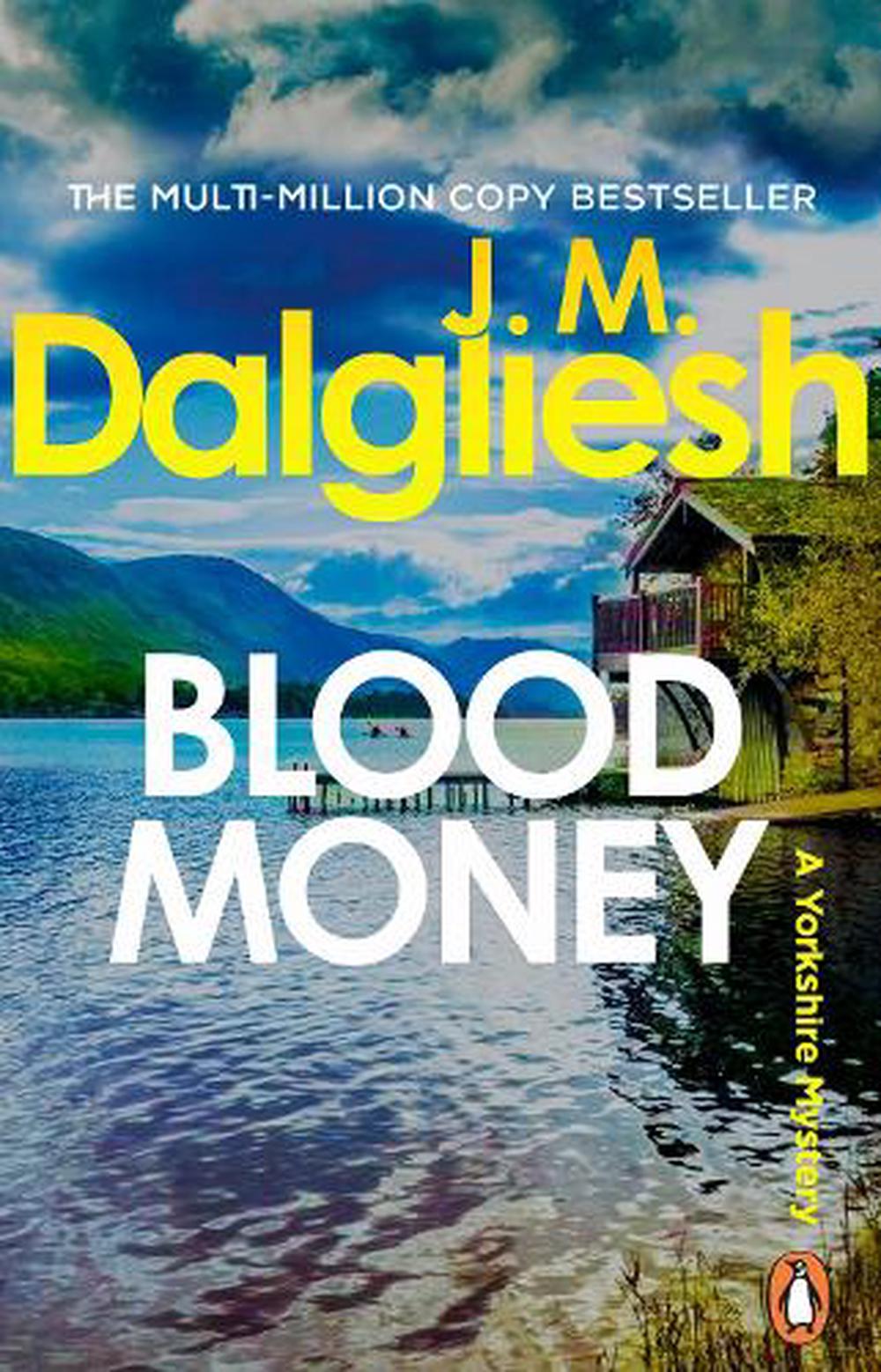 Blood Money by J.M. Dalgliesh - ISBN: 9781837320141