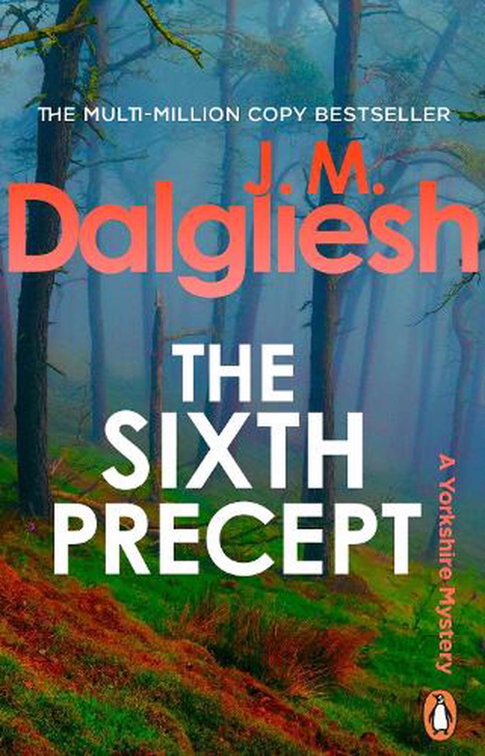 The Sixth Precept by J.M. Dalgliesh - ISBN: 9781837320165