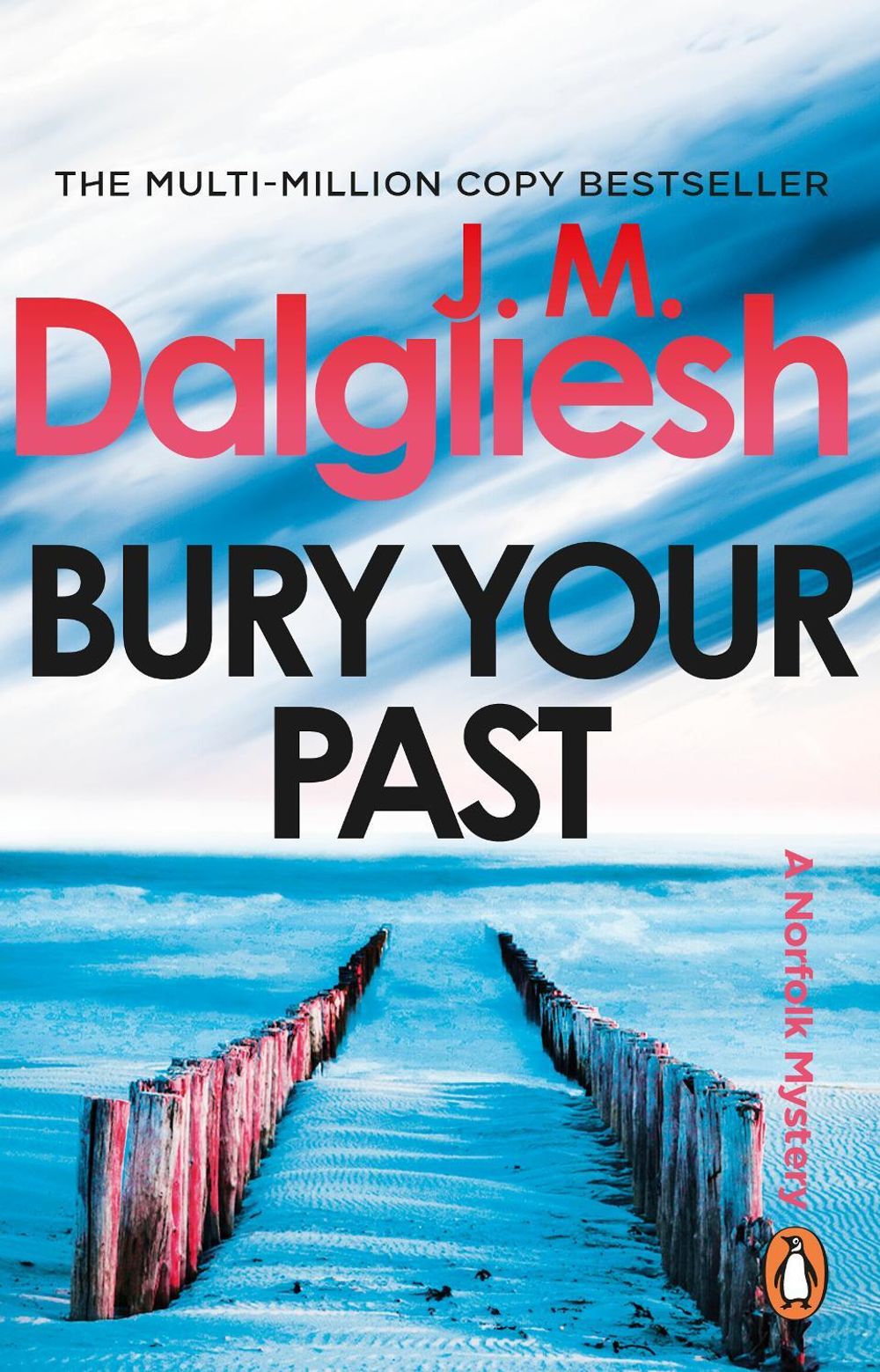 Bury Your Past by J.M. Dalgliesh - ISBN: 9781837320189
