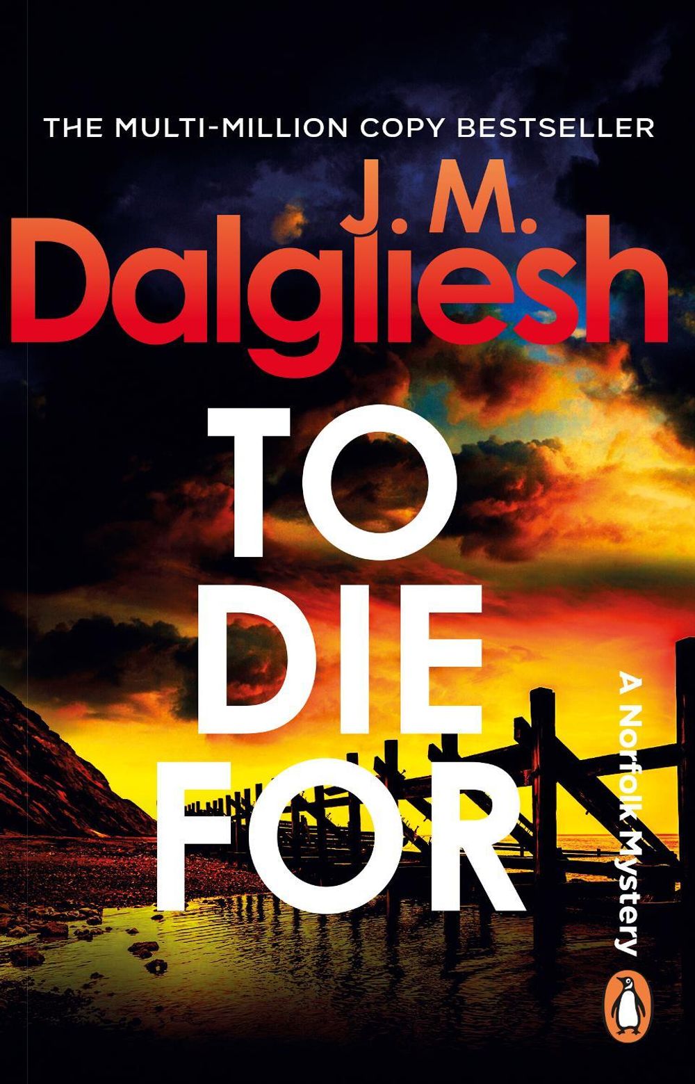 To Die For by J.M. Dalgliesh - ISBN: 9781837320240