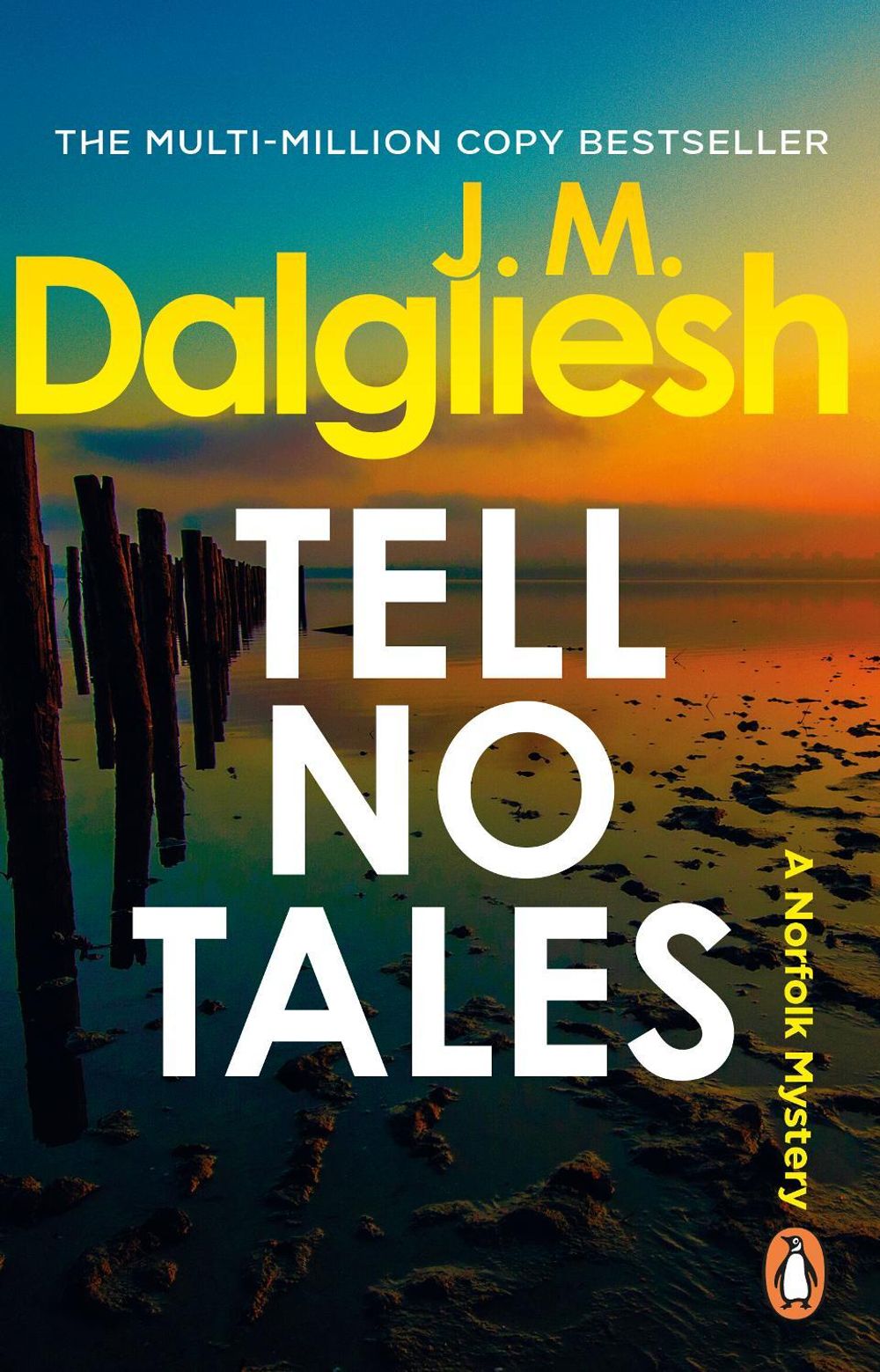 Tell No Tales by J.M. Dalgliesh - ISBN: 9781837320486