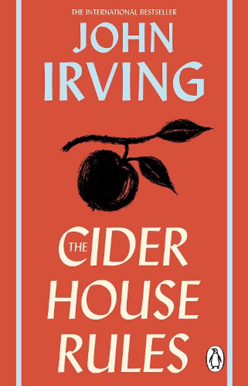 The Cider House Rules by John Irving - ISBN: 9781837320622