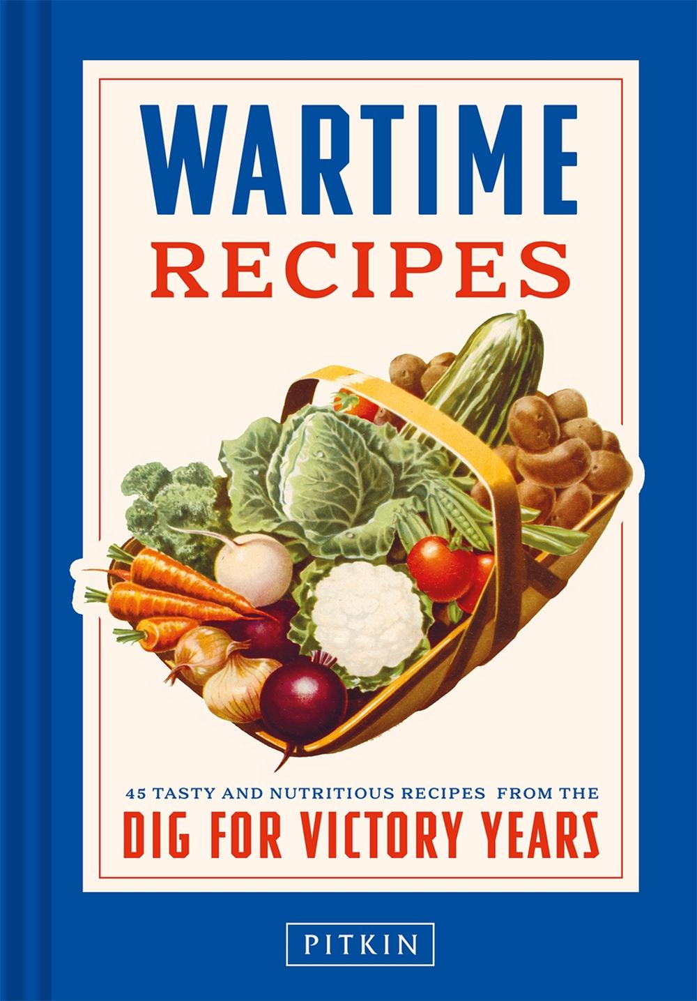 Wartime Recipes, 9781837330713