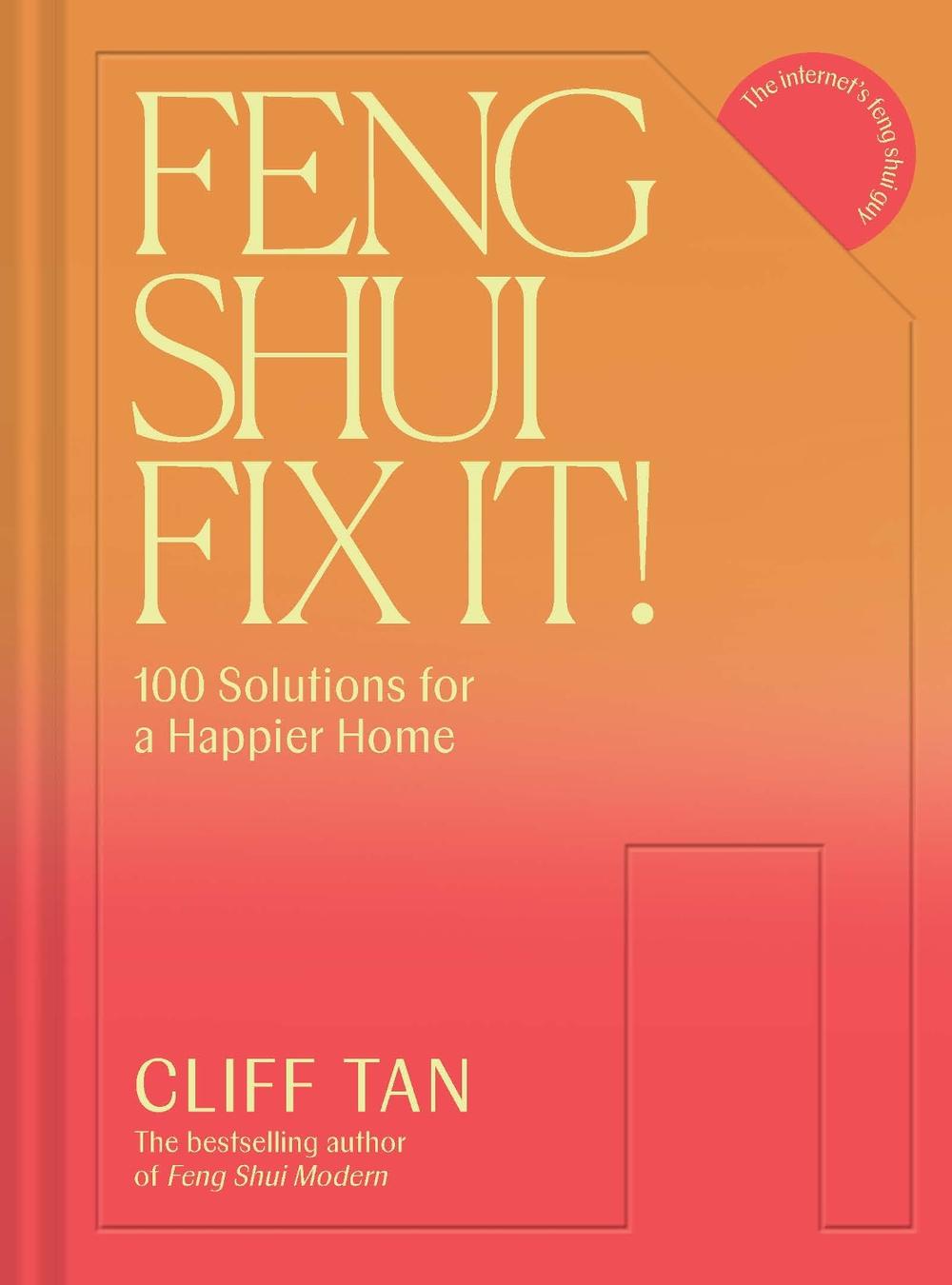 Feng Shui Fix It! by Cliff Tan - ISBN: 9781837330744