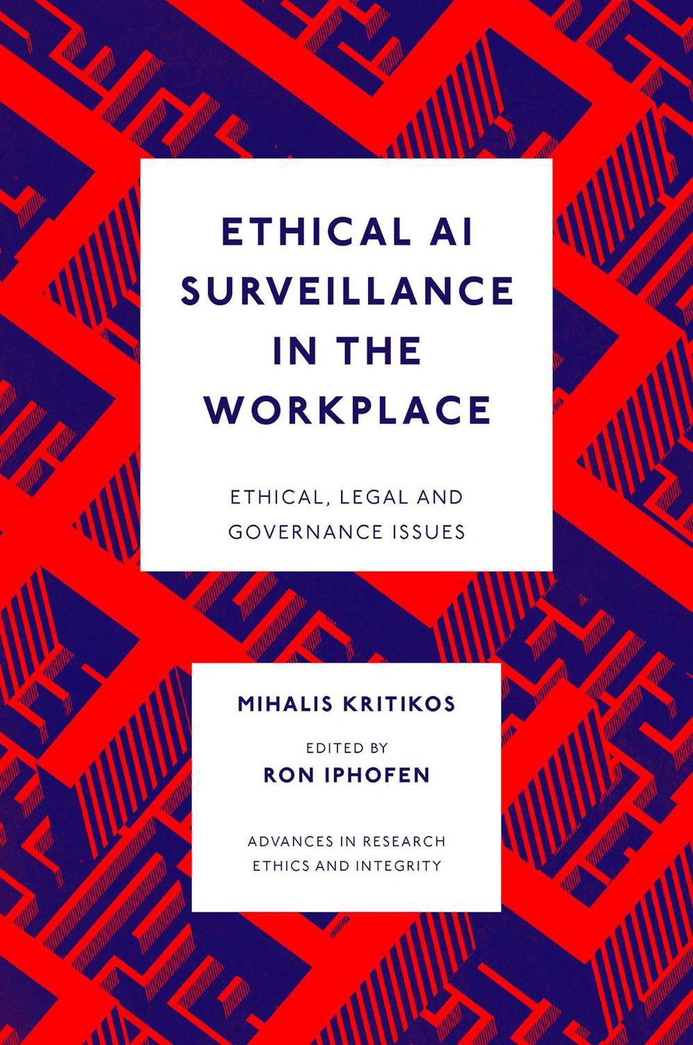 Ethical AI Surveillance in the Workplace, 9781837537730
