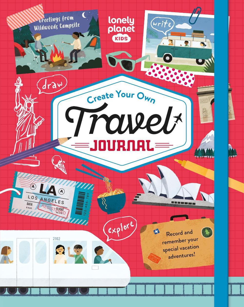 Lonely Planet Kids Create Your Own Travel Journal, 9781837581047