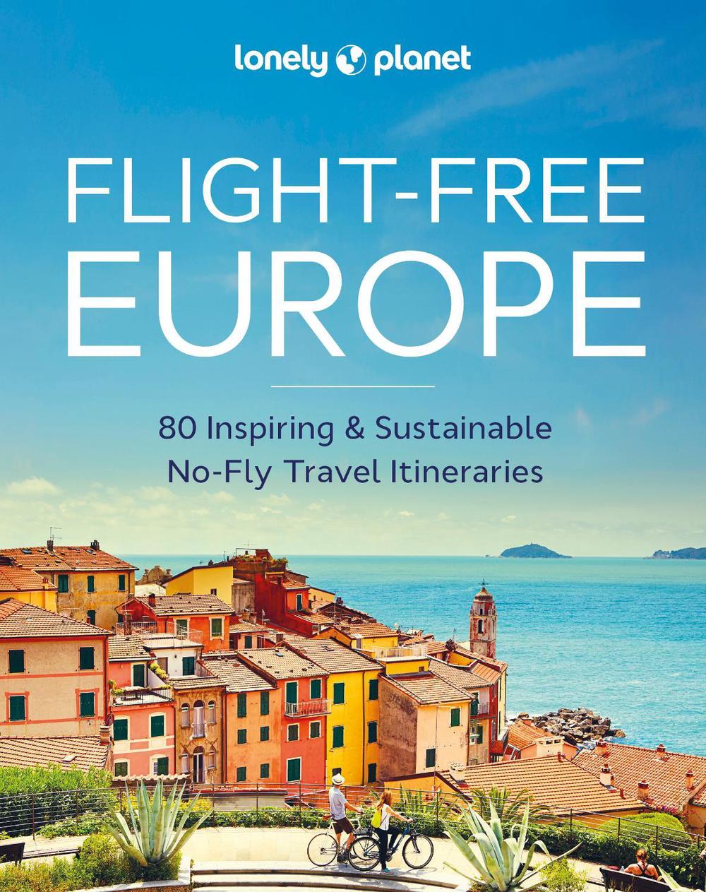 Lonely Planet Flight-Free Europe, 9781837581719