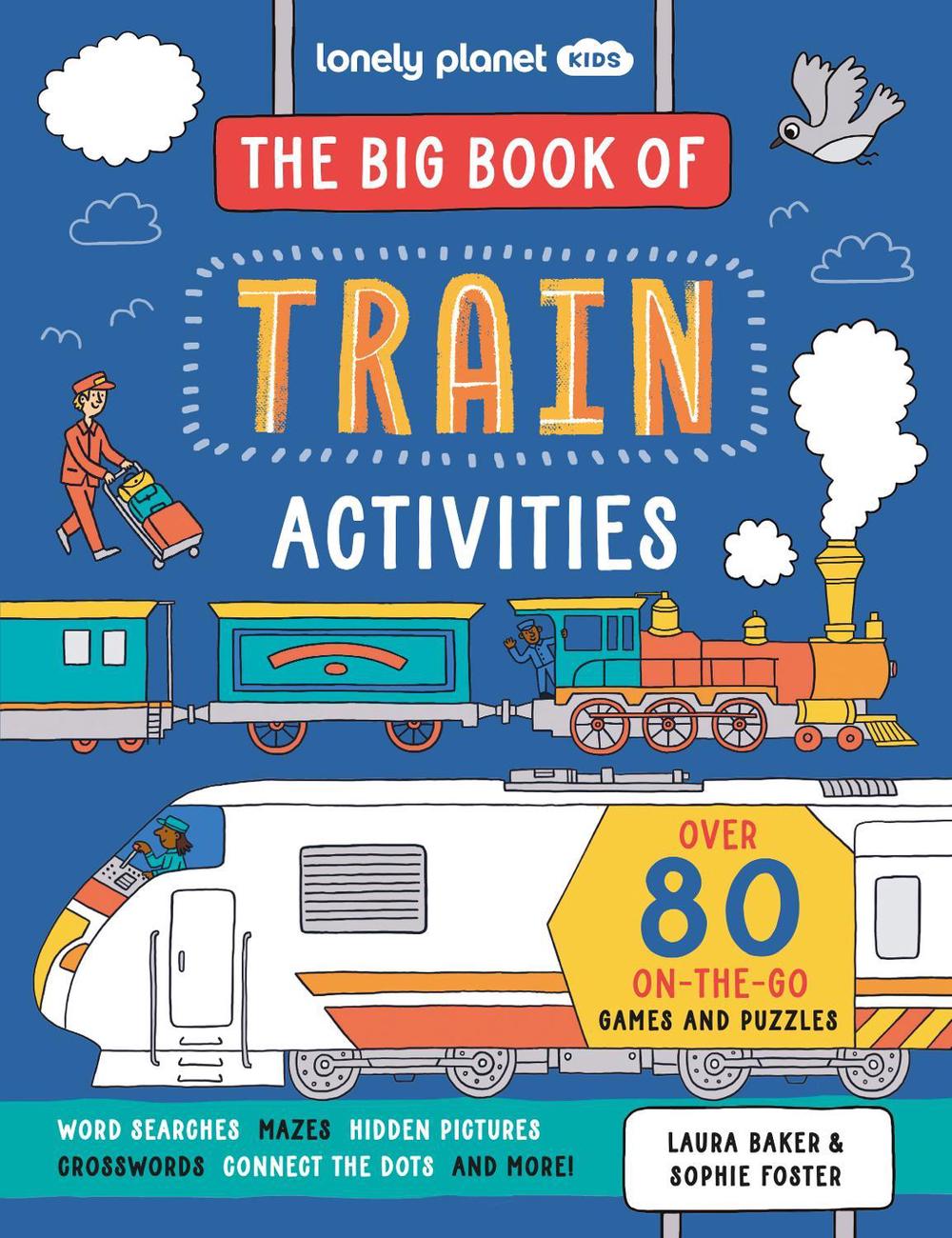 Lonely Planet Kids The Big Book of Train Activities, 9781837582976