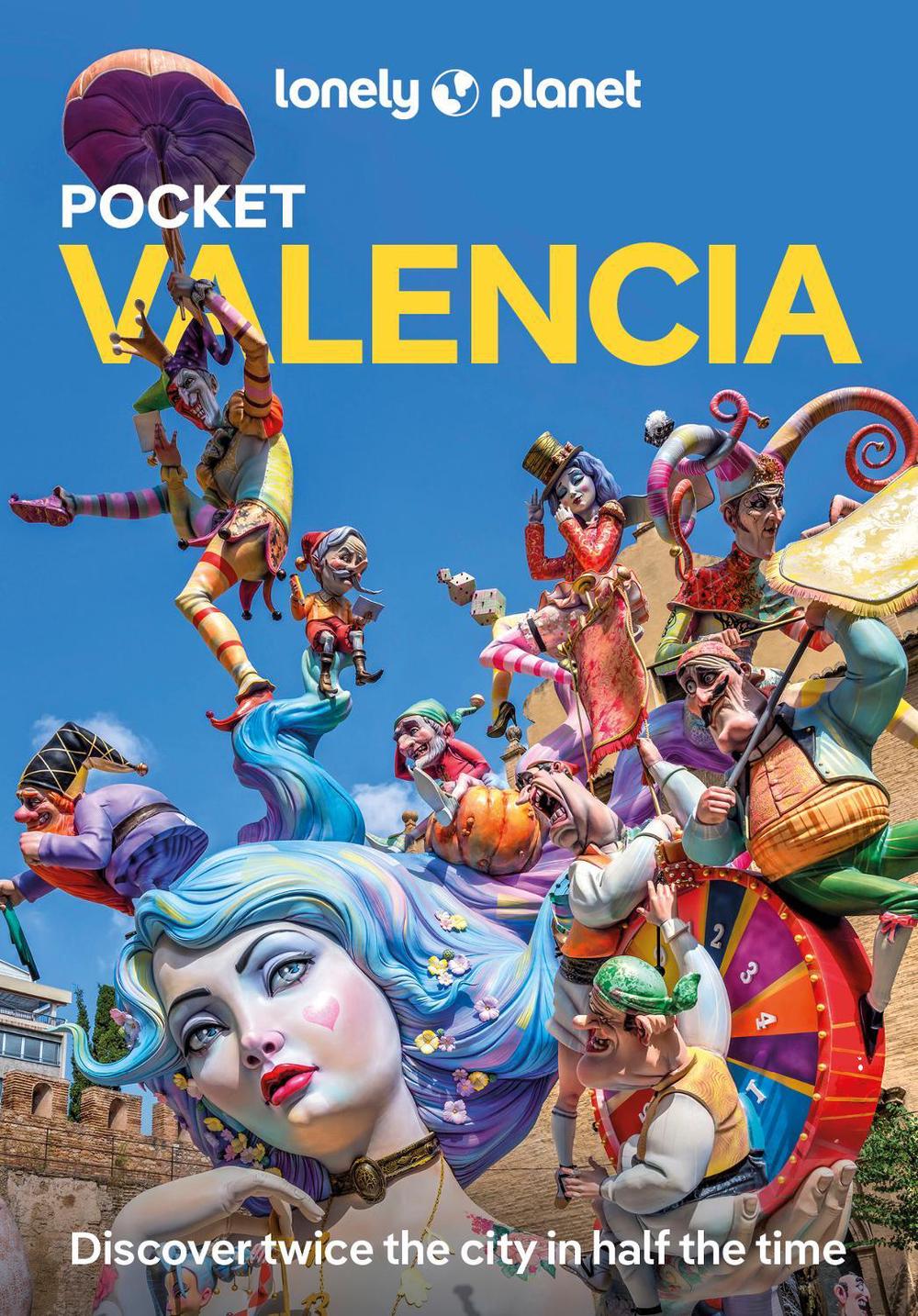 Lonely Planet Pocket Valencia by Lonely Planet - ISBN: 9781837583324
