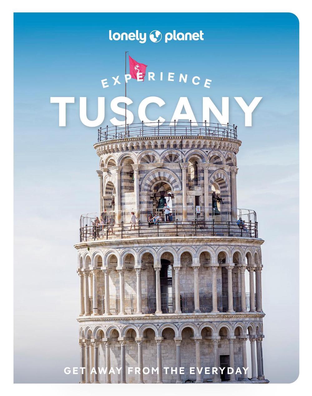 Lonely Planet Experience Tuscany, 9781837583355