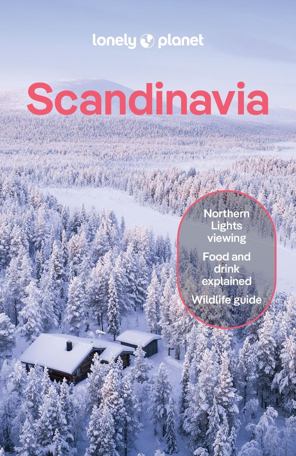 Lonely Planet Scandinavia by Lonely Planet - ISBN: 9781837583706