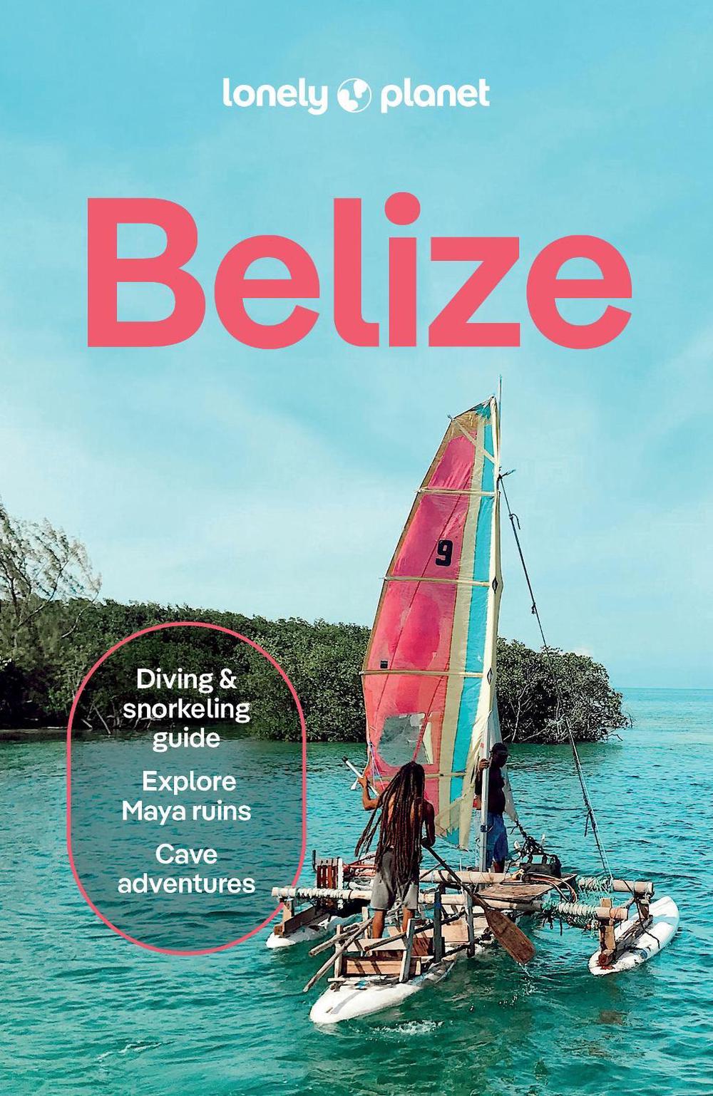 Lonely Planet Belize, 9781837584062