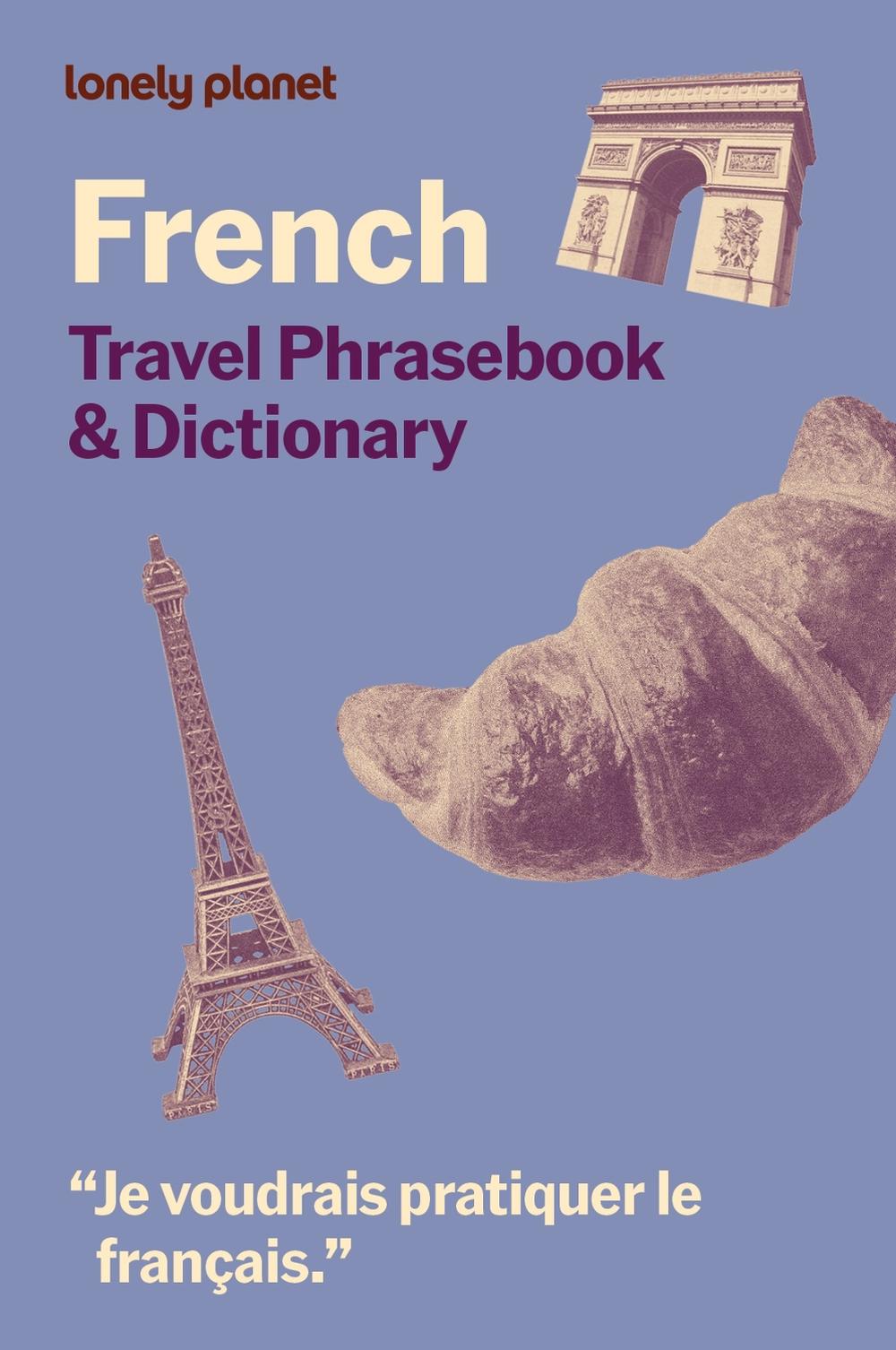 Lonely Planet French Travel Phrasebook & Dictionary, 9781837584635